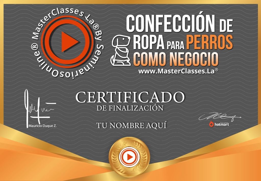 Certificado Confección de Ropa para Perros como Negocio Certificado Confección de Ropa para Perros como Negocio