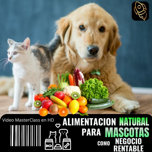 Alimentación Natural para Mascotas como Negocio Rentable